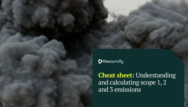 Cheat Sheet: Understanding and calculating scope 1, 2 and 3 emissions