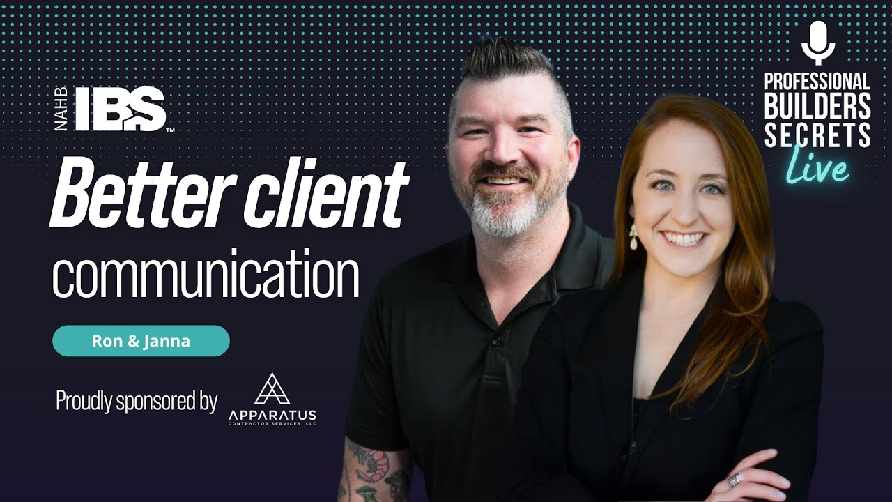 Professional Builders Secrets episode with BuilderComs and Bundle on client communication