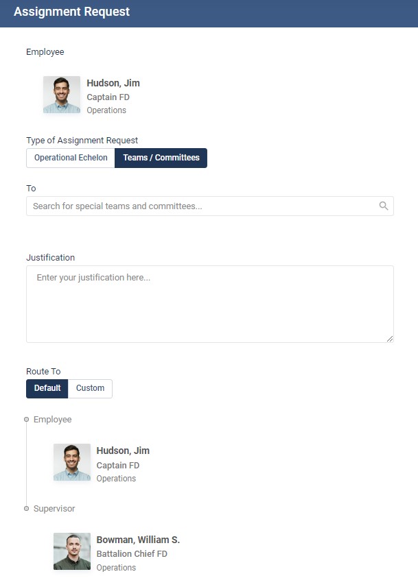 Assignment request form in Essential Personnel showing the employee, request type, a justification field and the routing chain from employee to supervisor