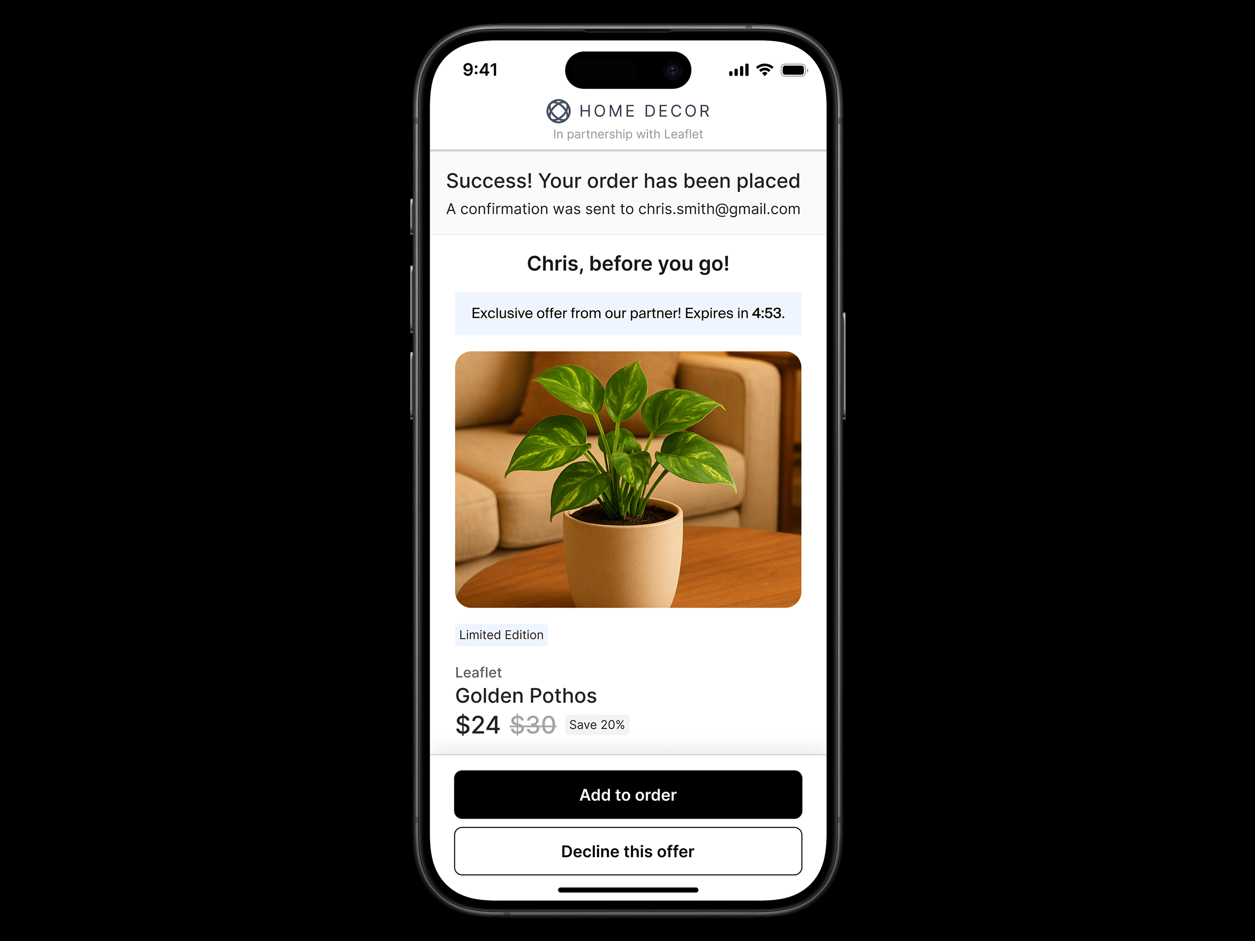 Smartphone screen displaying a post-purchase confirmation page from "Home Decor" in partnership with Leaflet. The message confirms an order for Chris and presents a limited-time offer for a Golden Pothos plant in a tan ceramic pot, placed on a wooden table in front of a beige couch. The offer includes a 20% discount, reducing the price from $30 to $24. Below the image are two buttons: “Add to order” in black and “Decline this offer” in white.