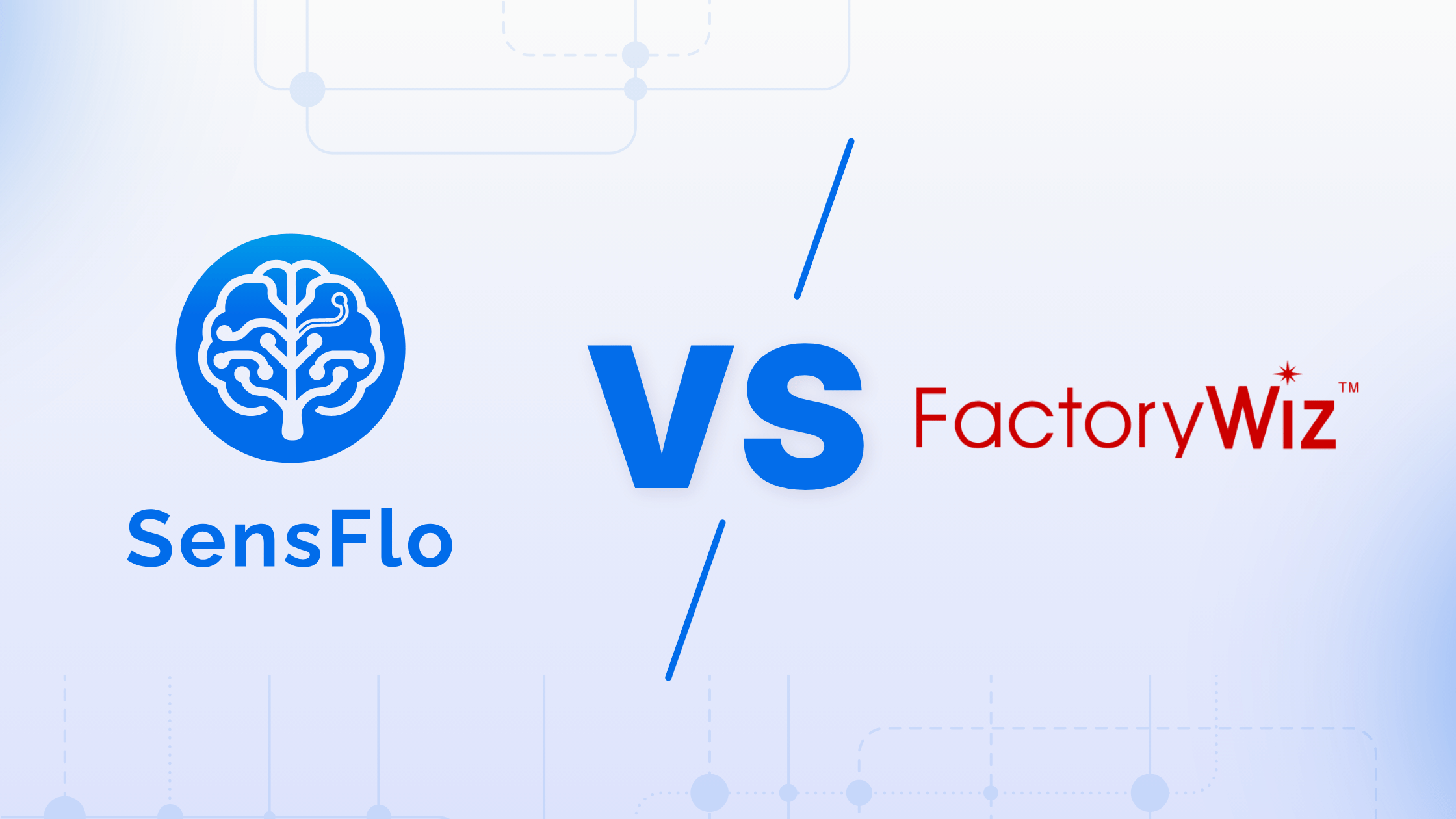 Cover graphic of SensFlo vs FactoryWhiz