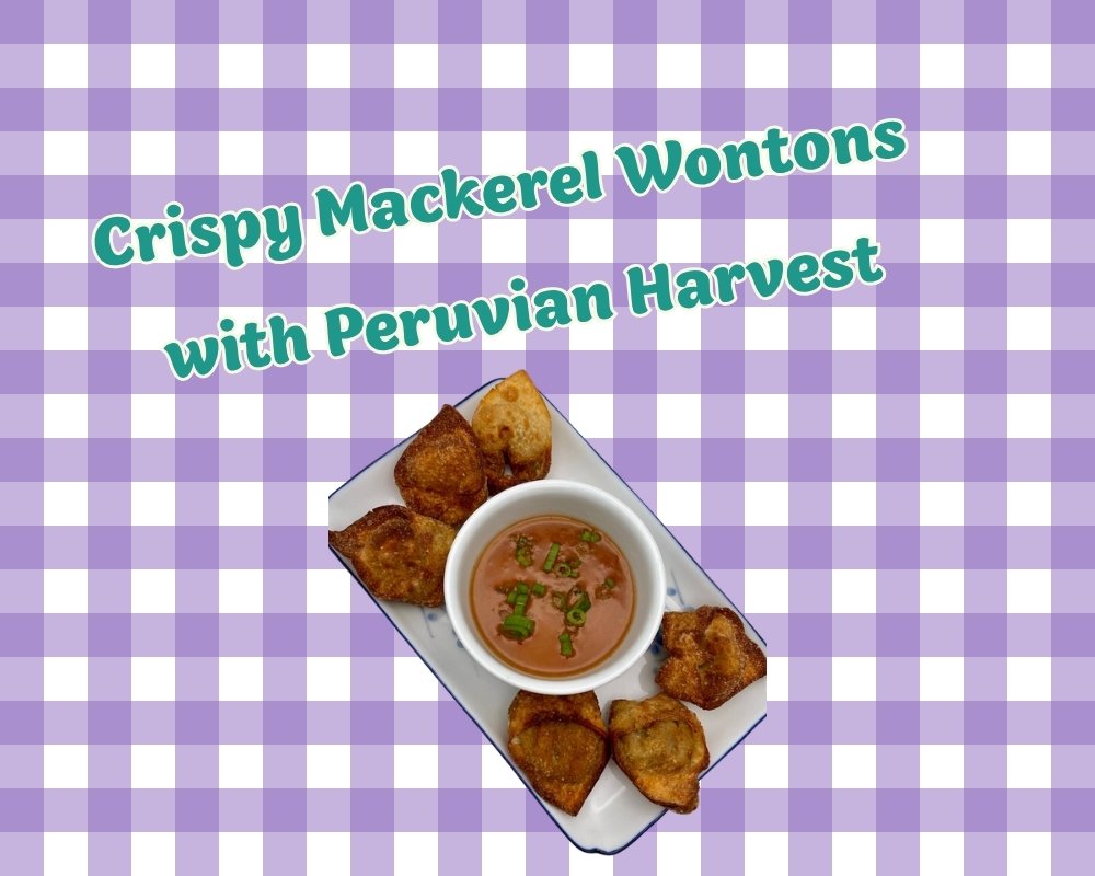 Peruvian Harvest mackerel wontons with dipping sauce