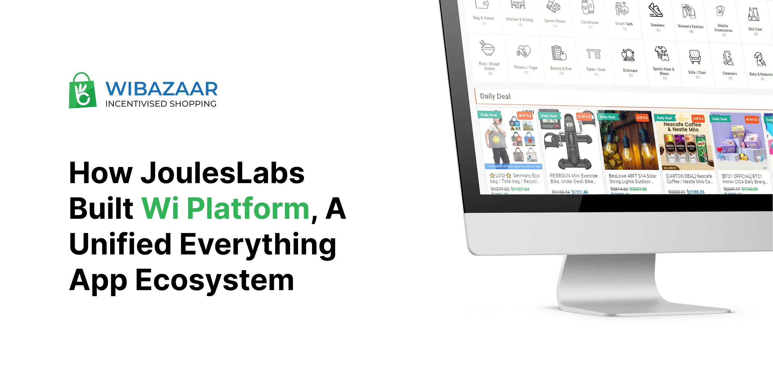 How JoulesLabs Built Wi Platform, A Unified Everything-App Ecosystem