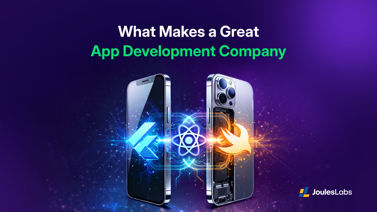 What Makes a Great App Development Company