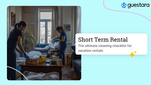 The ultimate cleaning checklist for vacation rentals Complete Guide by Guestara