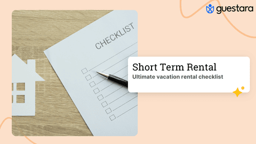 The ultimate vacation rental checklist by Guestara