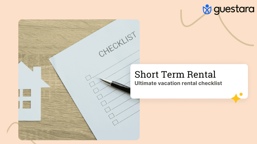 The ultimate vacation rental checklist by Guestara
