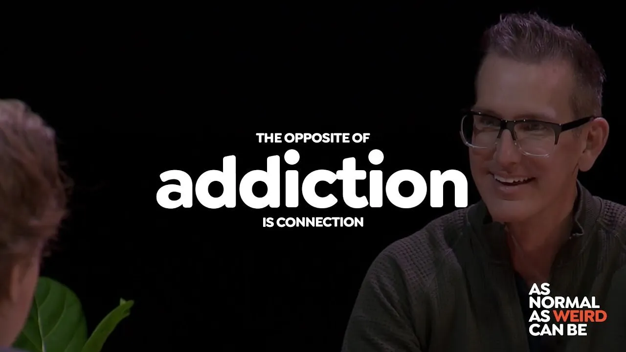 The Opposite of Addiction is Connection | Episode 5