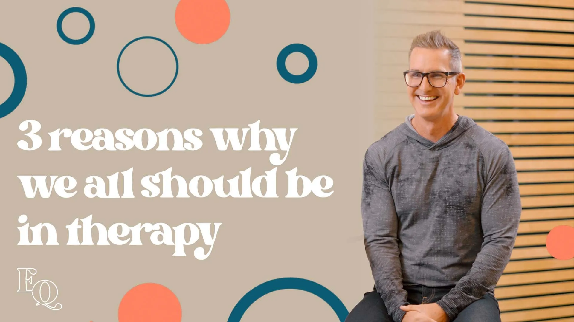 3 Reasons Why We All Should Be In Therapy