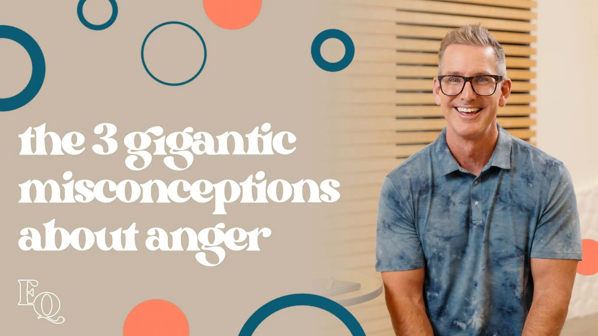 The 3 Gigantic Misconceptions About Anger