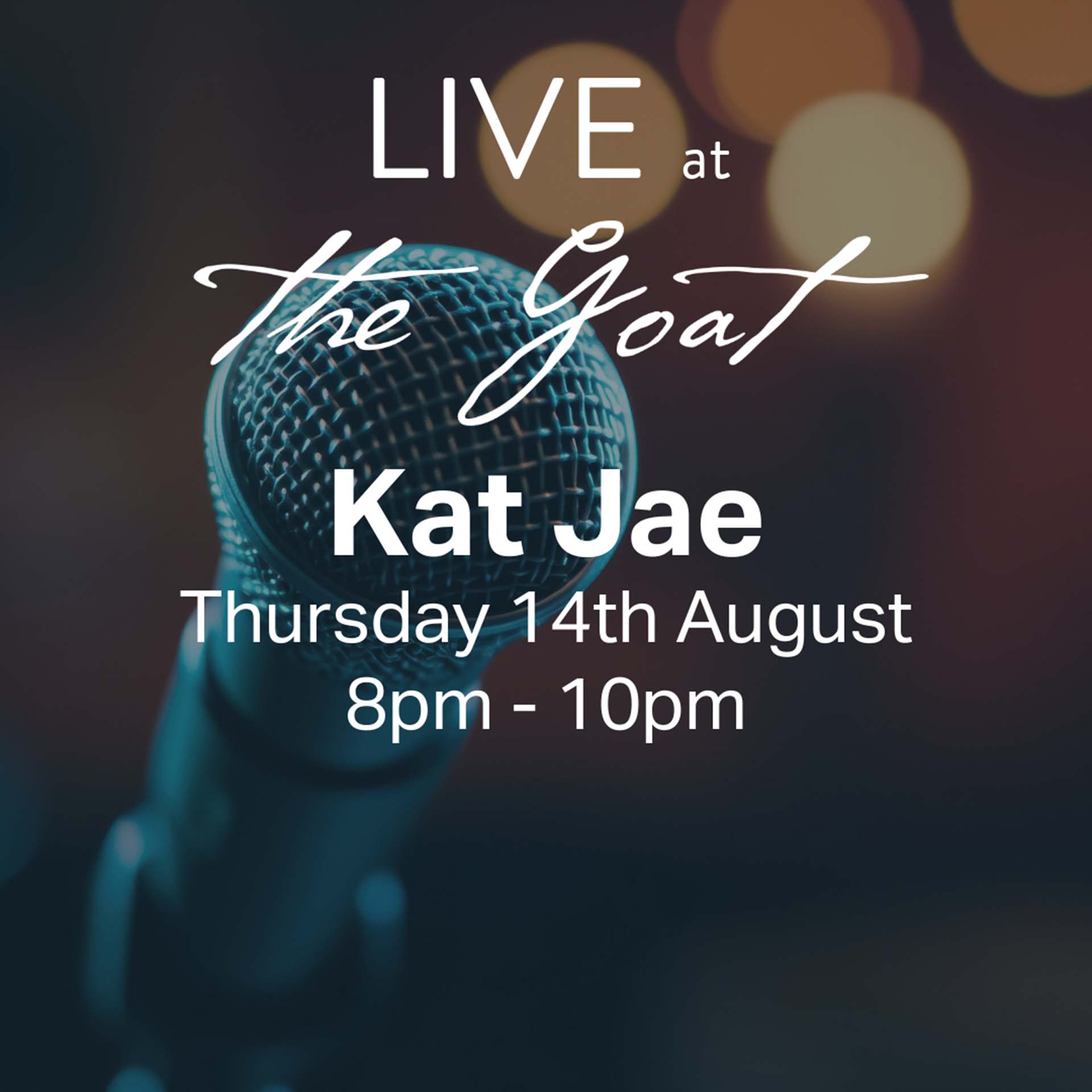 Graphic post for live music from Kat Jae at The Goat