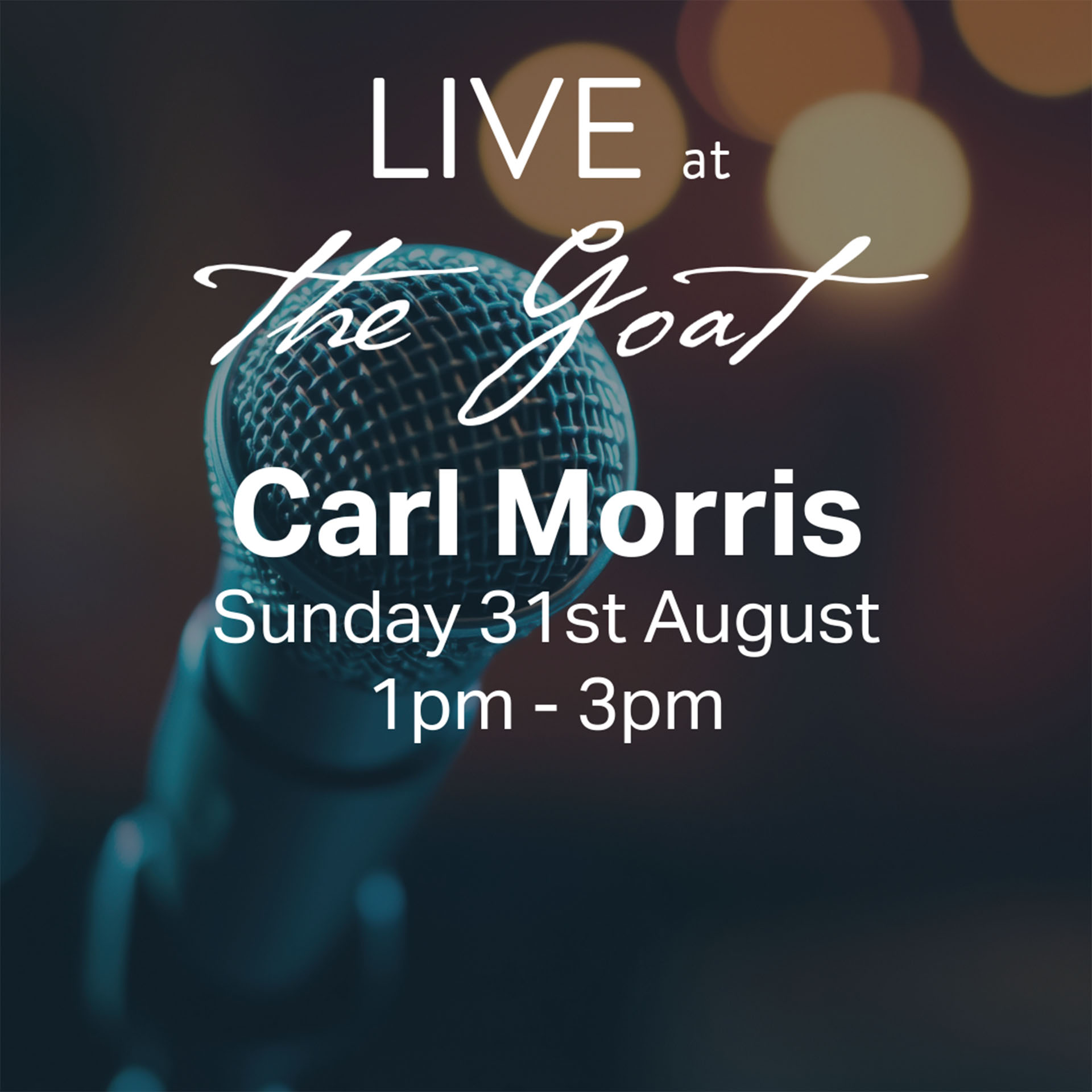 Mic image with text overlay about live music event at The Goat