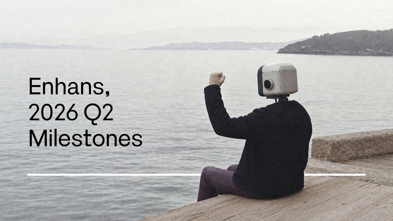 Enhans 2Q 2026 Recap