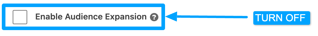 LinkedIn Ads manager interface option to turn off audience expansion for a precise B2B retargeting strategy.