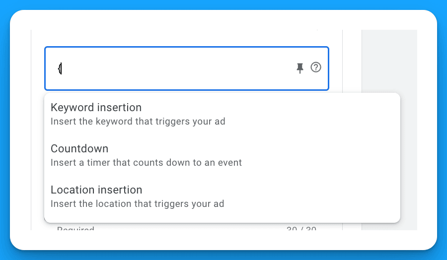 Google Ads responsive search ad setup options including keyword insertion, countdown, and location insertion.