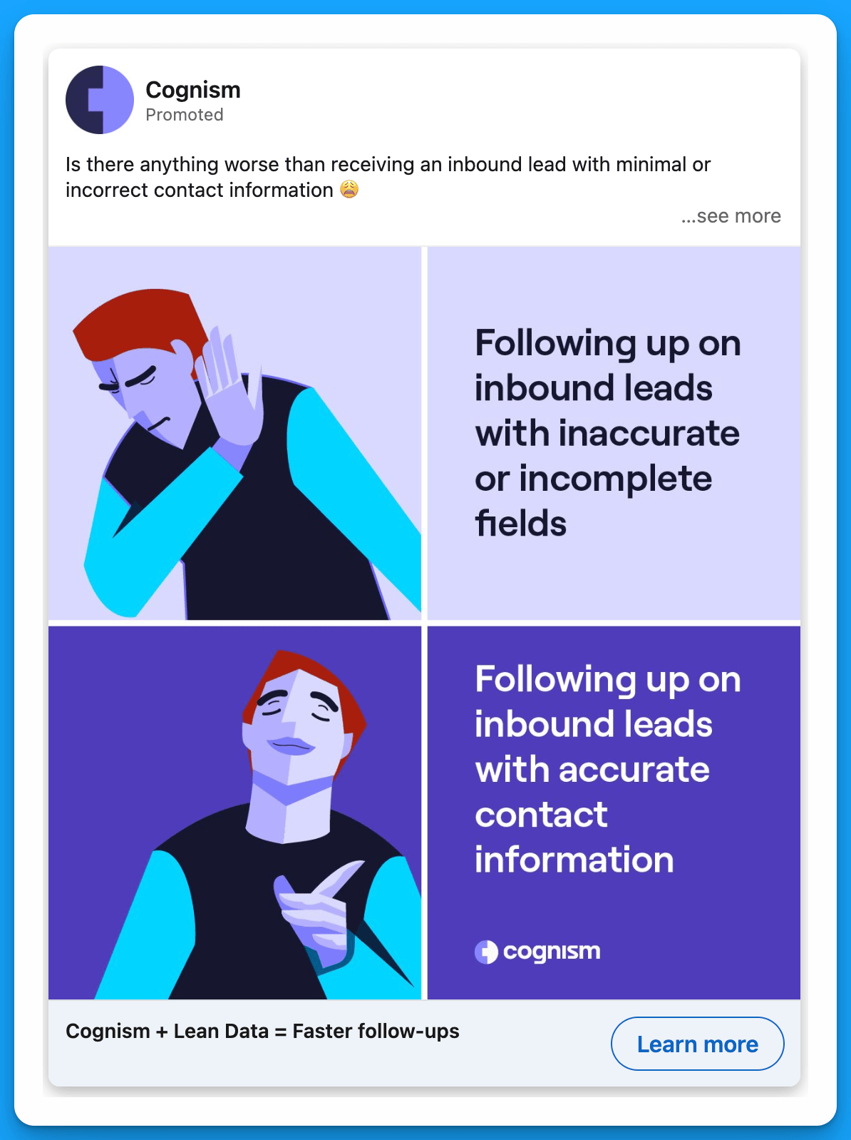 LinkedIn ad from Cognism highlighting challenges with inaccurate leads versus benefits of accurate contact information.