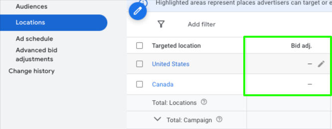 google ads location settings with targeted locations and bid adjustments for the United States and Canada.