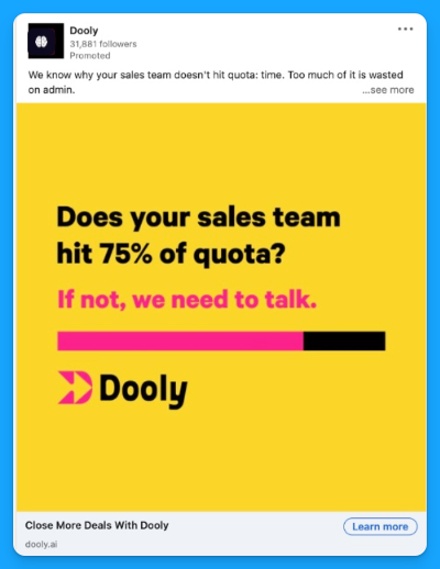 Bright yellow ad by Dooly highlighting sales team efficiency, a great example of a B2B ad that address the ideal customer profile needs