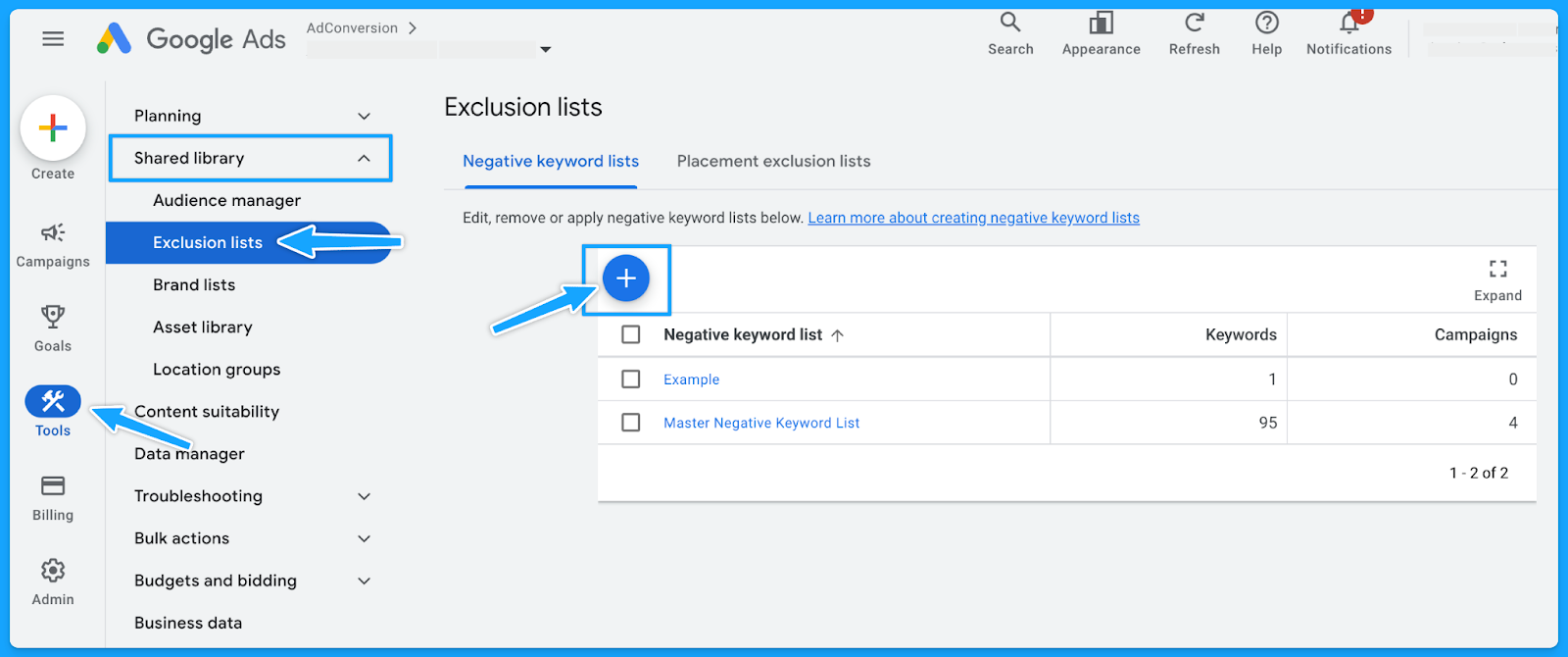 Google Ads manager platform showing how to add negative keyword list during a google ads auditd.