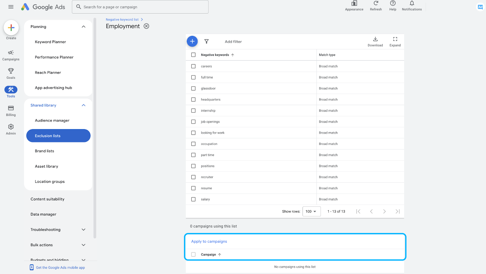 And check the campaign name to which you want the negative keyword list applied to - Negative Keyword Lists