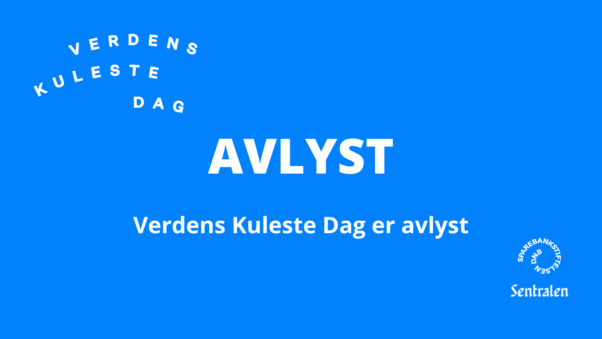 Verens Kuleste Dag 2026 er avlyst