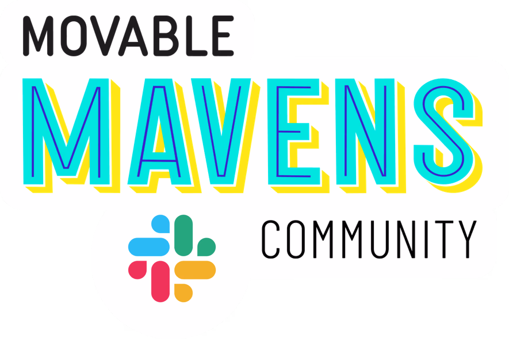 Logo with text 'Movable Mavens Community' and a colorful Slack-inspired icon below.