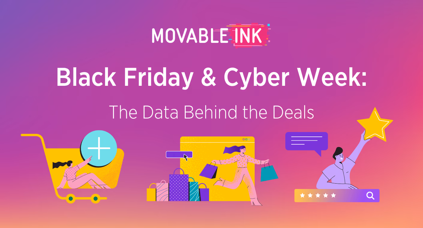 Movable Ink logo above the text 'Black Friday & Cyber Week: The Data Behind the Deals' with illustrations of a woman in a shopping cart with a plus sign, a woman running with shopping bags beside stacked bags and a cursor, and a man holding a star above a five-star rating bar and a search icon on a purple to orange gradient background.