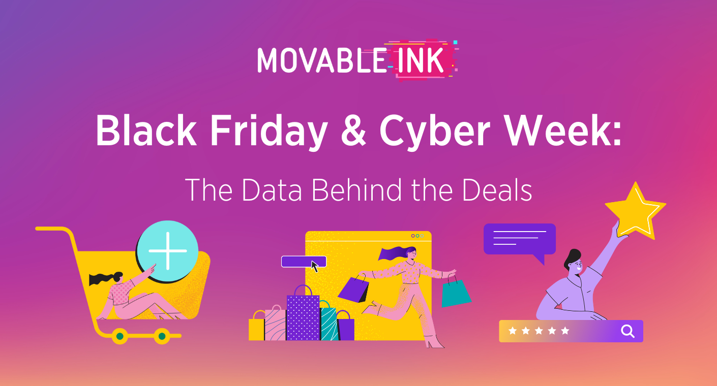 Movable Ink logo above the text 'Black Friday & Cyber Week: The Data Behind the Deals' with illustrations of a woman in a shopping cart with a plus sign, a woman running with shopping bags beside stacked bags and a cursor, and a man holding a star above a five-star rating bar and a search icon on a purple to orange gradient background.
