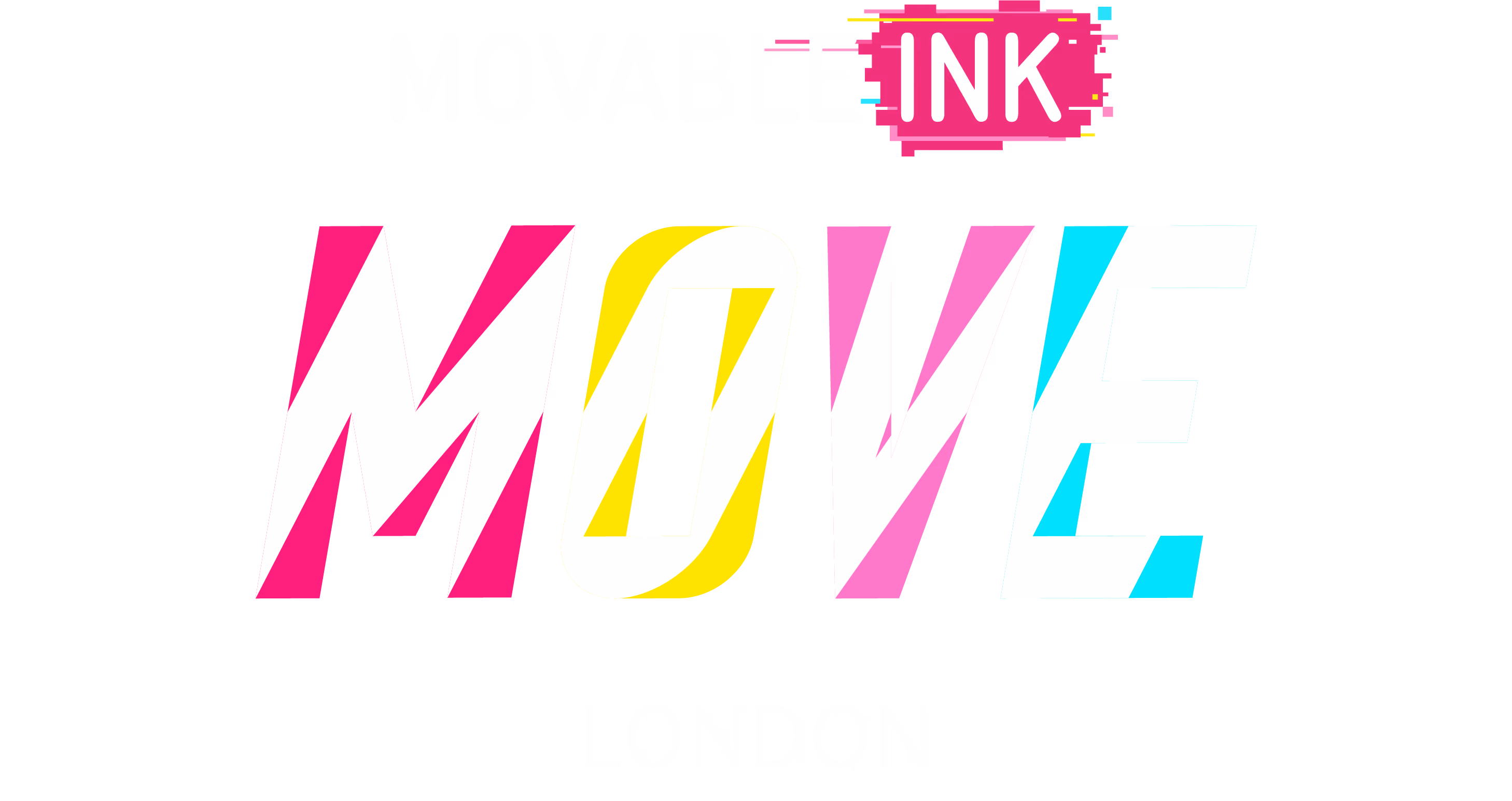 Colorful stylized text reading 'MOVABLE INK MOVE LONDON' on a black background.