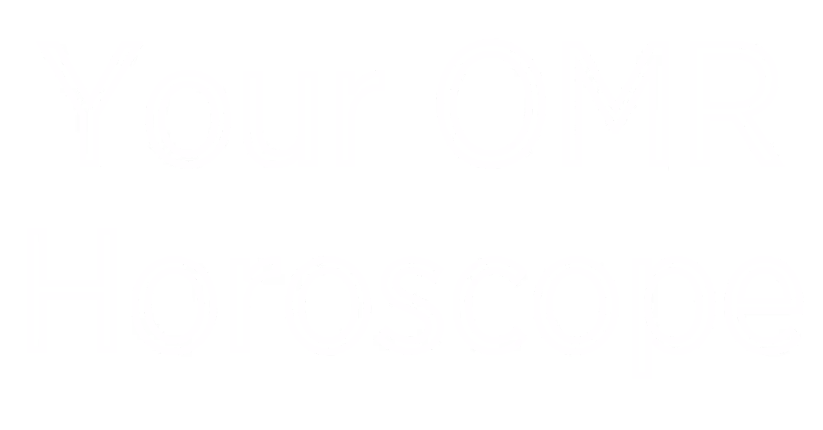 Text saying 'Your OMR Horoscope' in white outlined letters on black background.