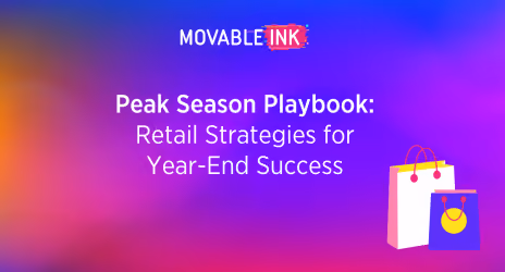 Movable Ink logo with text 'Peak Season Playbook: Retail Strategies for Year-End Success' on a colorful gradient background with shopping bags illustration.