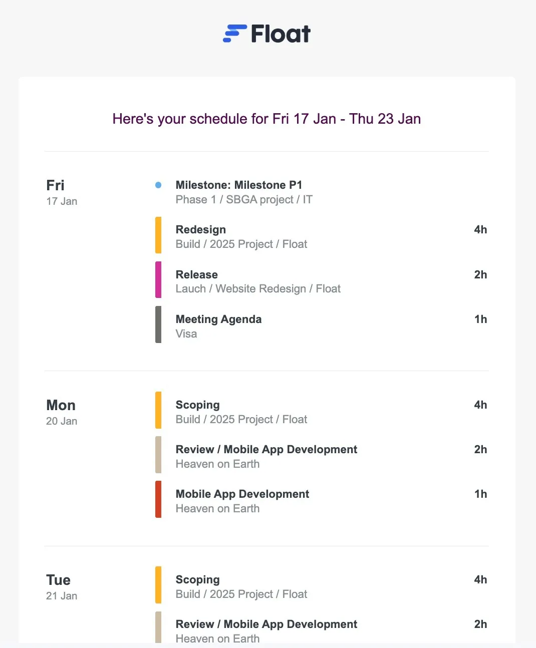 Weekly schedule email.