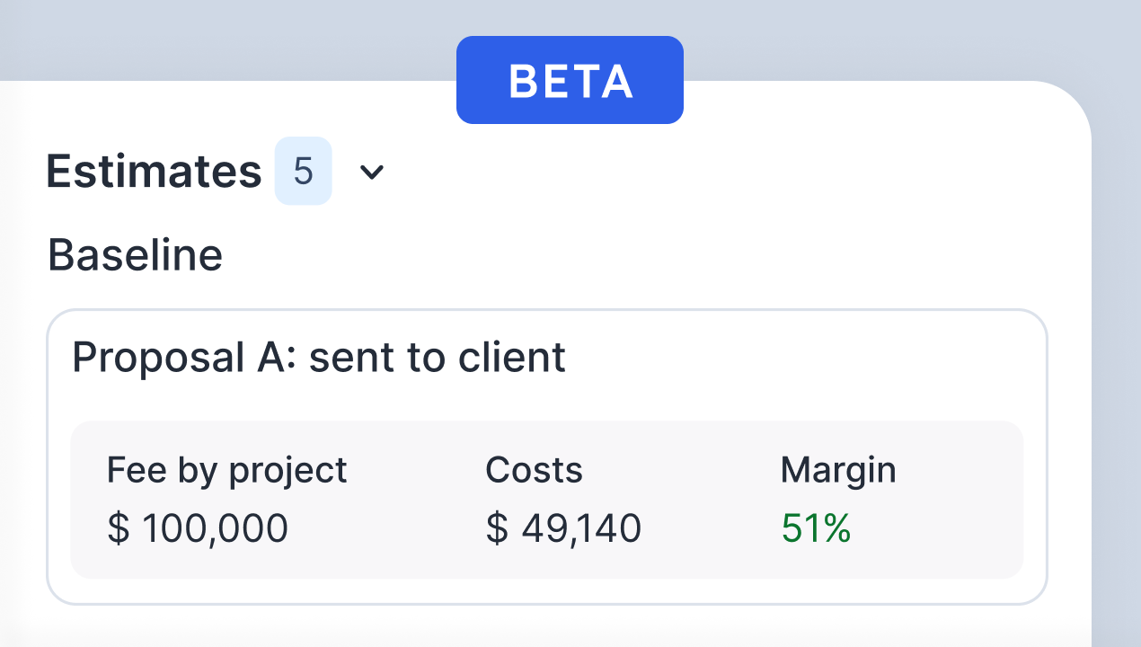 Visual showing saved project estimates with fee, costs, and margin