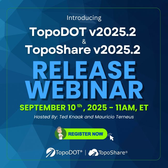 Register for the TopoDOT v2025.2 Release Webinar