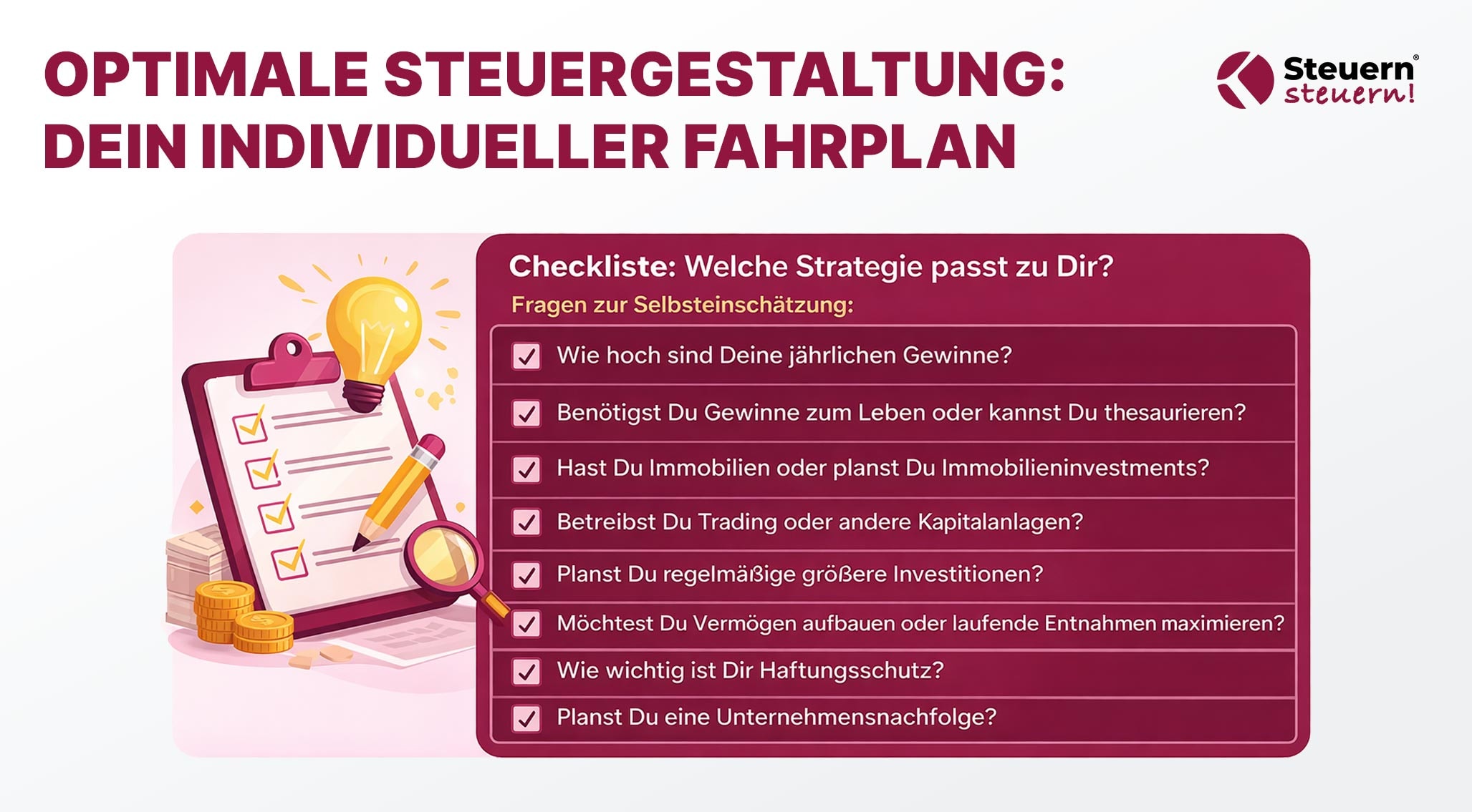 Übersicht zur optimalen GmbH-Steuergestaltung anhand eines strukturierten Entscheidungsleitfadens.