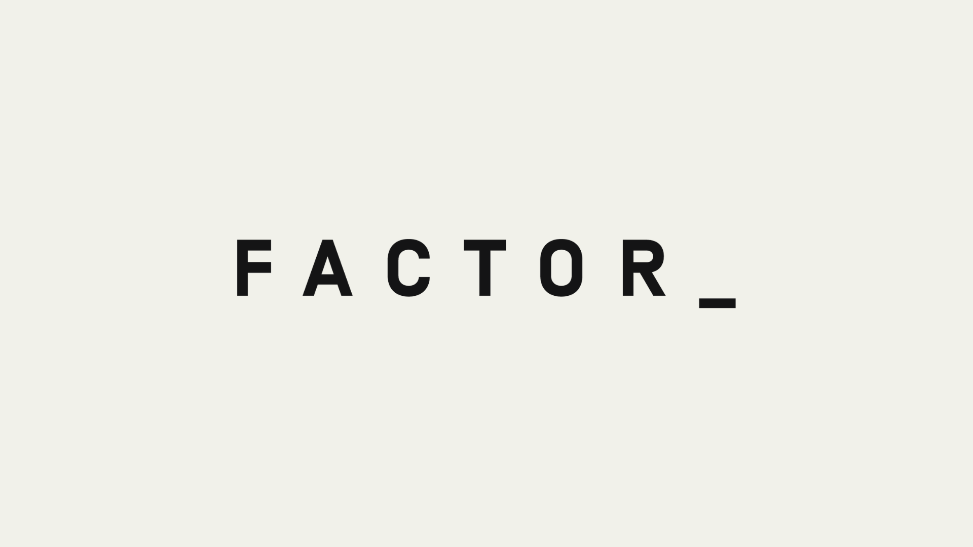 Factor | Audience Engaged