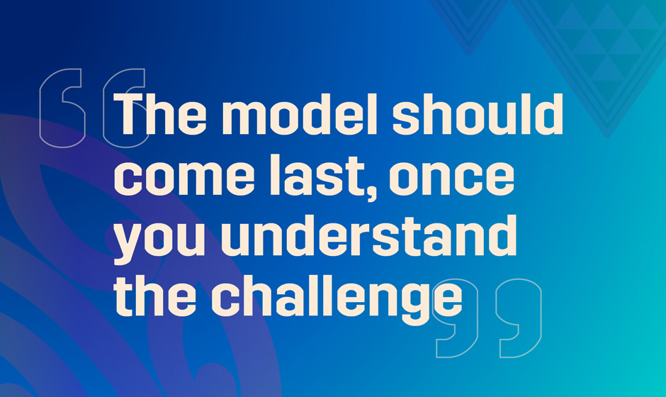 The model should come last, once you understand the challenge text on a blue background