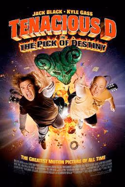 Tenacious D in the Pick of Destiny
