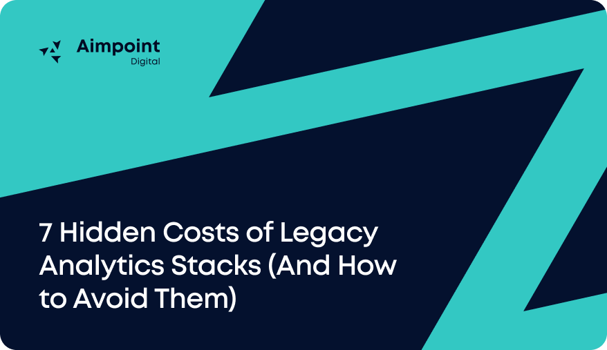 7 Hidden Costs of Legacy Analytics Stacks (And How to Avoid Them)