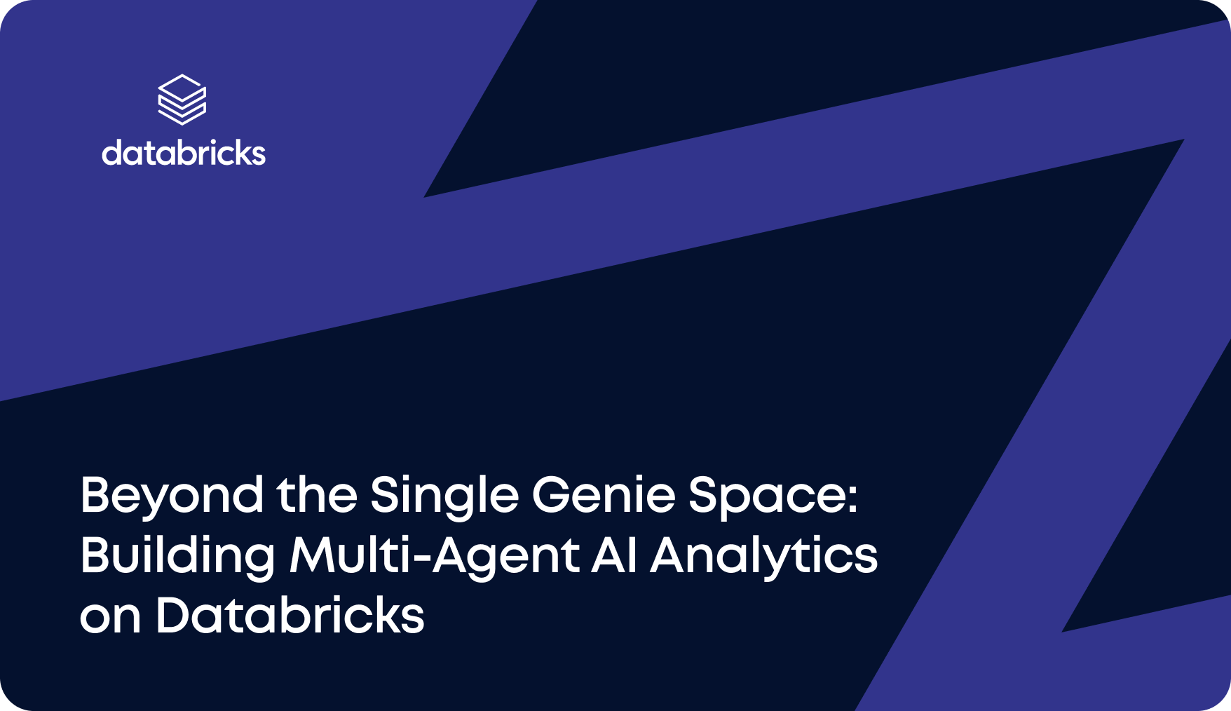 Beyond the Single Genie Space: Building Multi-Agent AI Analytics on Databricks