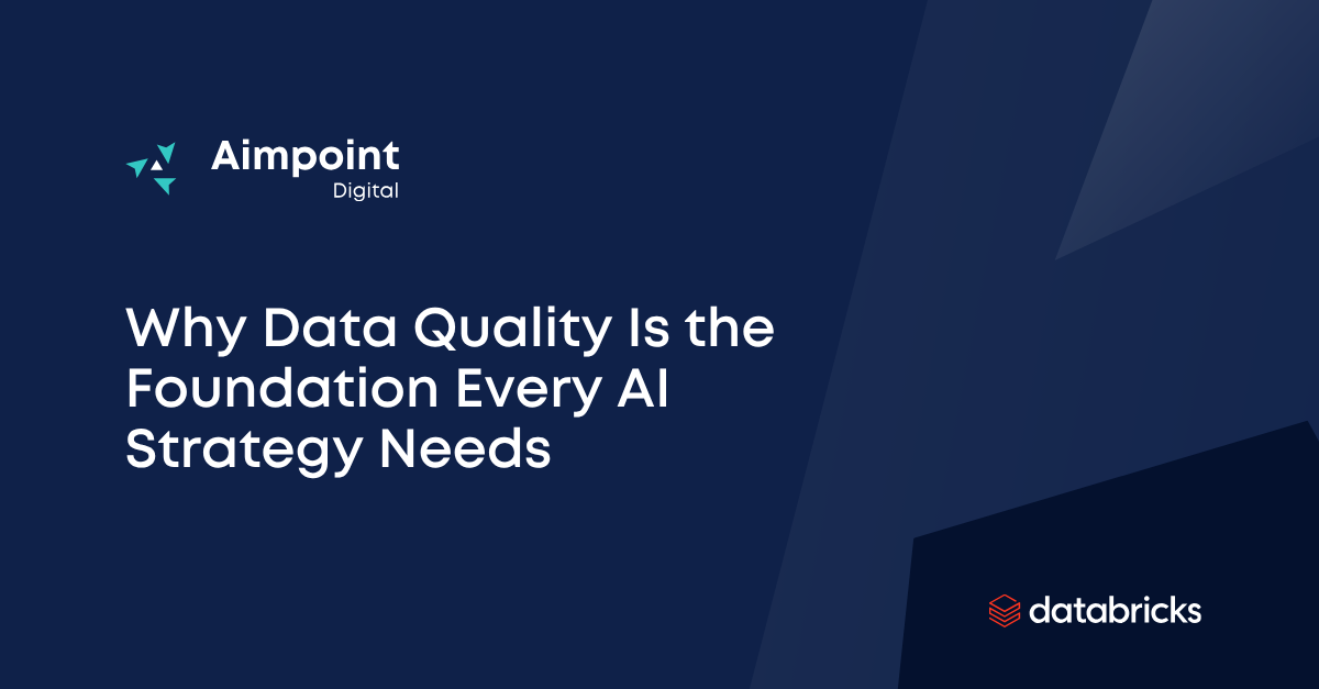 Why Data Quality Is the Foundation Every AI Strategy Needs 