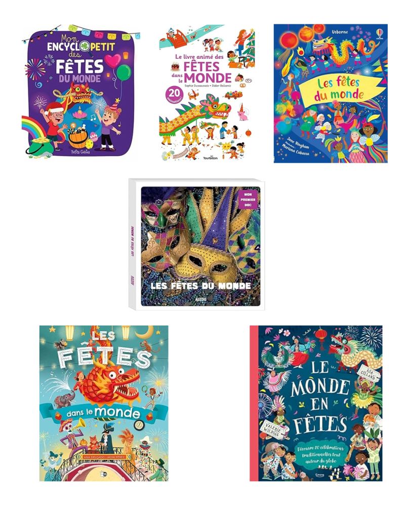 livres documentaires jeunesse sur les fêtes du monde pour ouvrir à la diversité culturelle