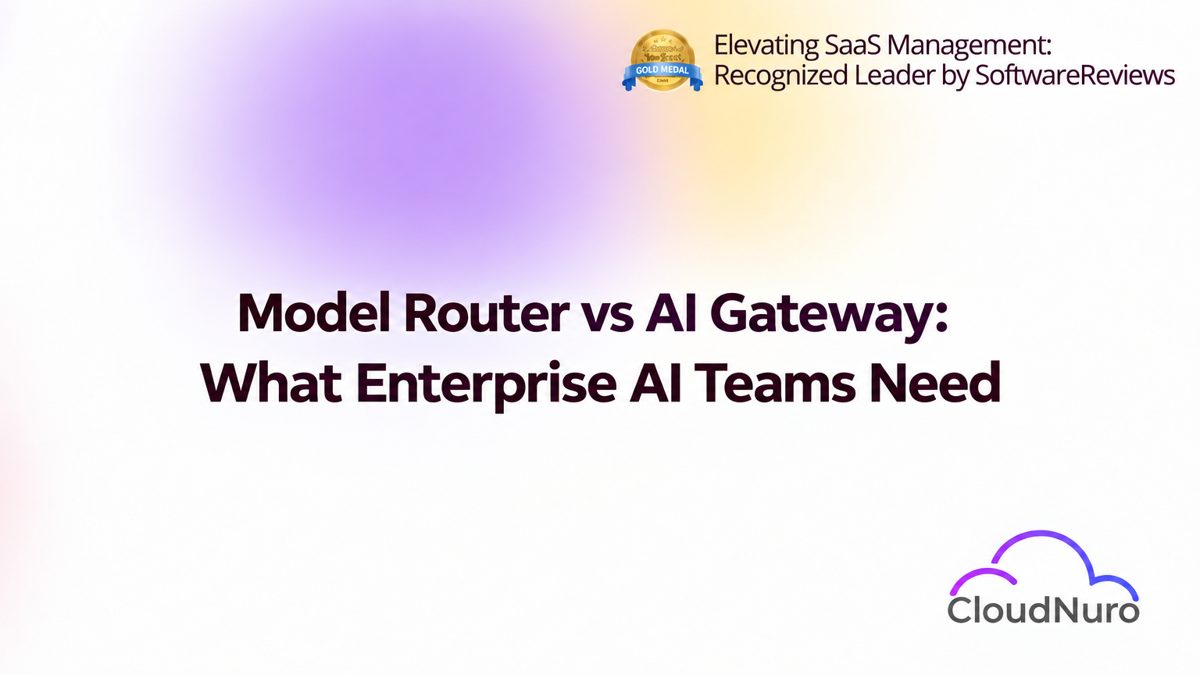 Model Router vs AI Gateway: What Enterprise AI Teams Need
