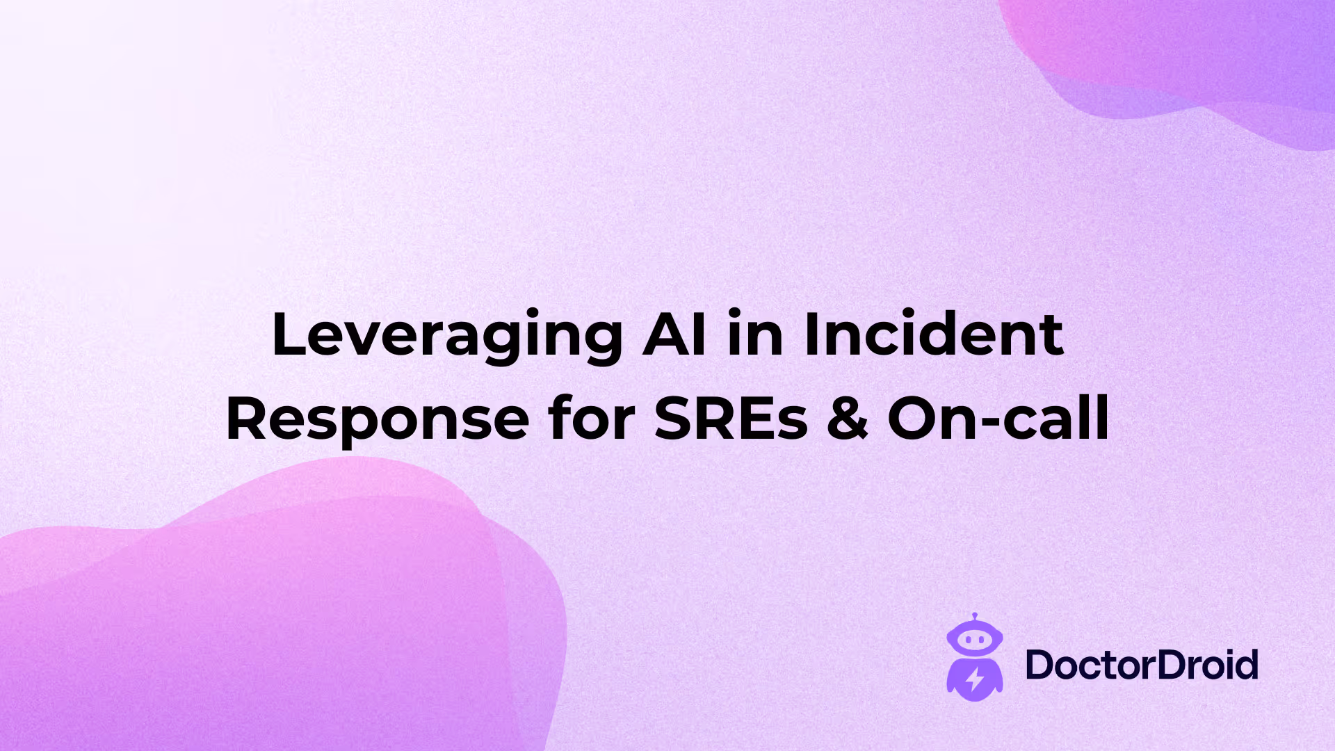 Leveraging AI in Incident Response for SREs & On-call