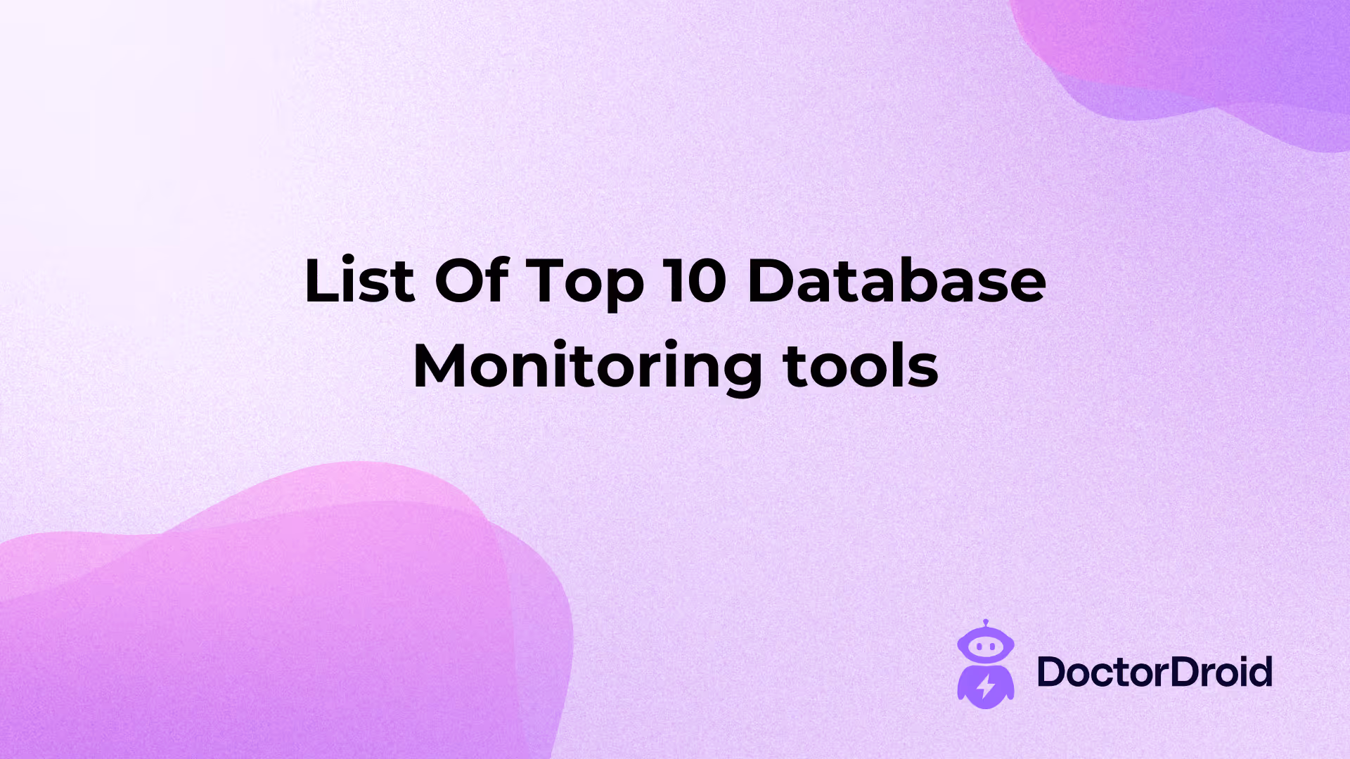 List Of Top 10 Database Monitoring tools