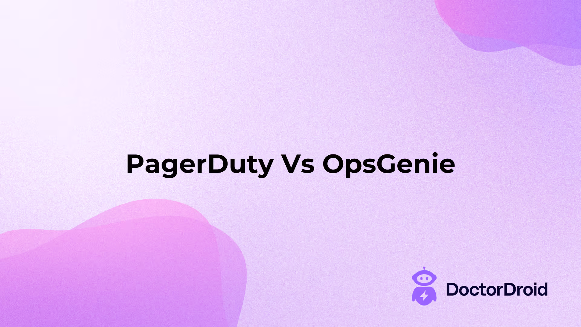 PagerDuty Vs OpsGenie