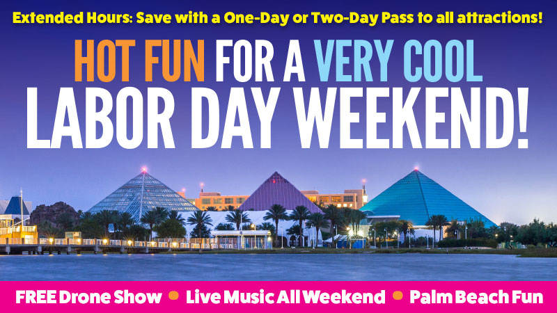 Labor Day Weekend at Moody Gardens