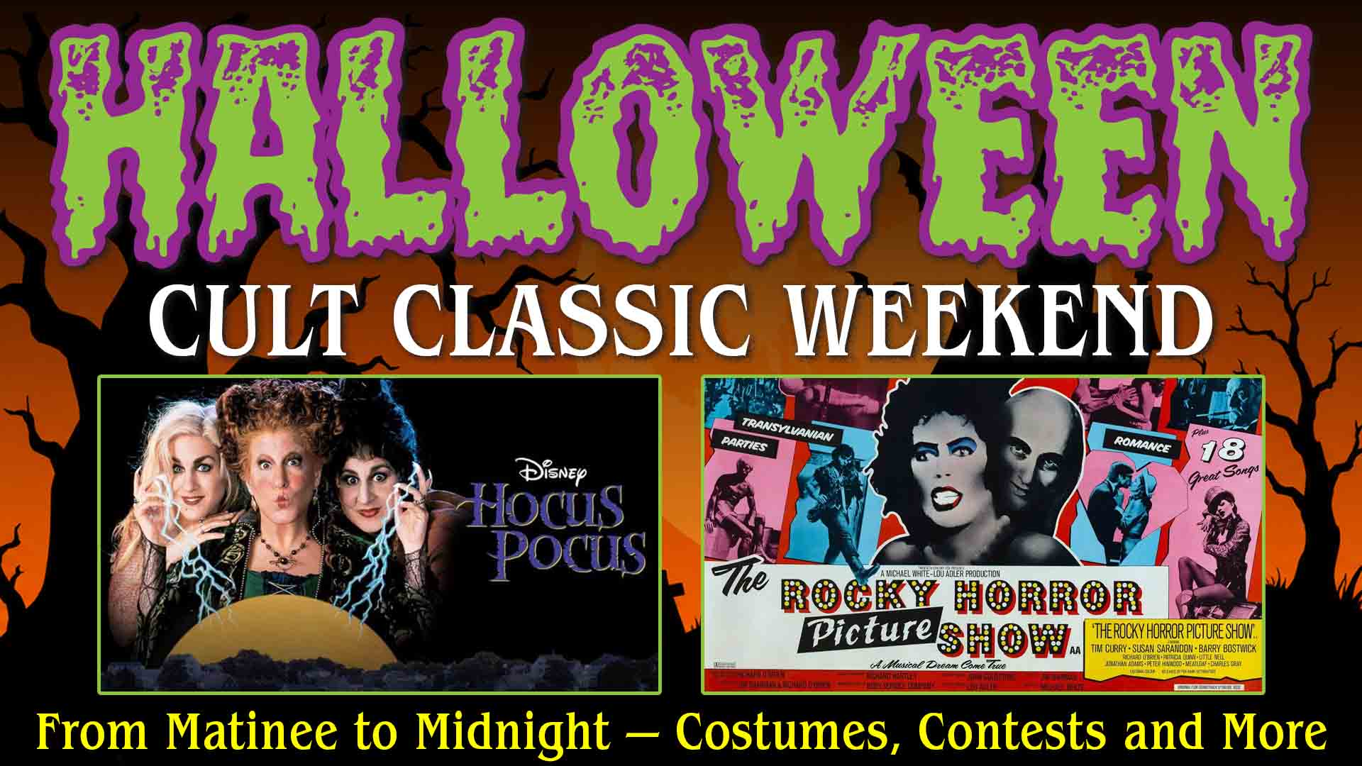 Halloween Cult Classic Weekend