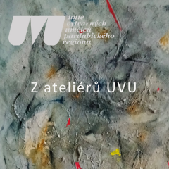 Unie výtvarných umělců Pardubického kraje – Z ateliéru UVU