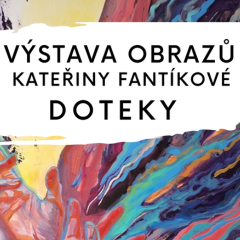 Kateřina Fantíková - Doteky
